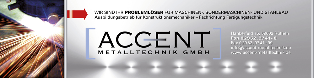 ACCENT-Metalltechnik GmbH ACCENT-Metalltechnik GmbH